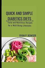 Quick and Simple Diabetics Diets