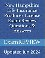 New Hampshire Life Insurance Producer License Exam Review Questions & Answers