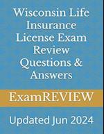 Wisconsin Life Insurance License Exam Review Questions & Answers