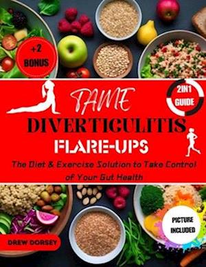 Tame Diverticulitis Flare-ups