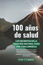 100 años de salud.