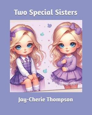 Two Special Sisters