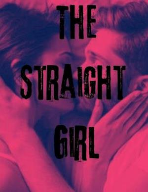 The Straight Girl