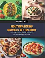 Mouthwatering Morsels in this Book