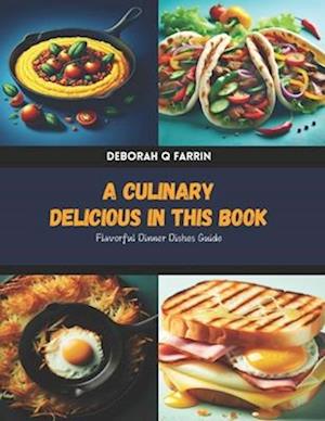 A Culinary Delicious in this Book