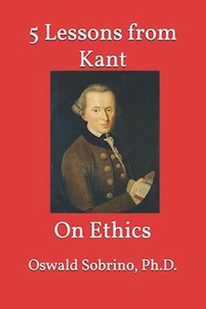 5 Lessons from Kant