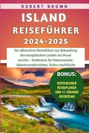 Island Reiseführer 2024-2025