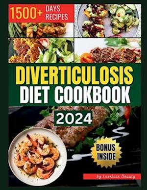 Diverticulosis Diet Cookbook