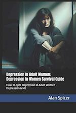 Depression In Adult Women