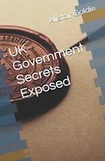 UK Government Secrets Exposed