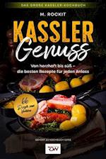 Kassler- Genuss. Das große Kassler-Kochbuch.