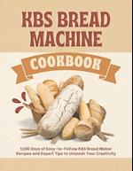 KBS Bread Machine Cookbook