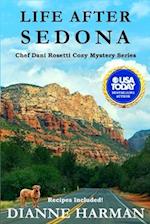 Life After Sedona