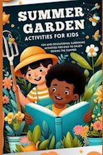 Summer Garden Activities for Kids