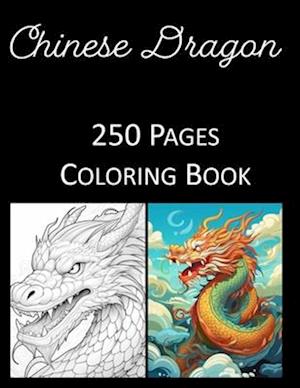 Chinese Dragon Coloring Book 250 Pages