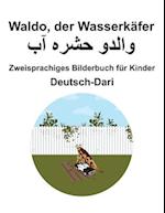 Deutsch-Dari Waldo, der Wasserkäfer Zweisprachiges Bilderbuch für Kinder