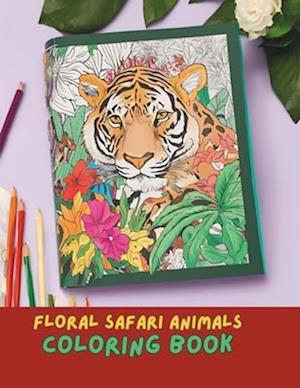 Floral Safari Wonders Coloring Book