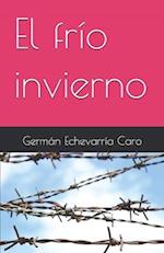 El frío invierno