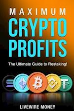 Maximum Crypto Profits