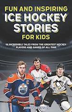 Fun And Inspiring Ice Hockey Stories For Kids