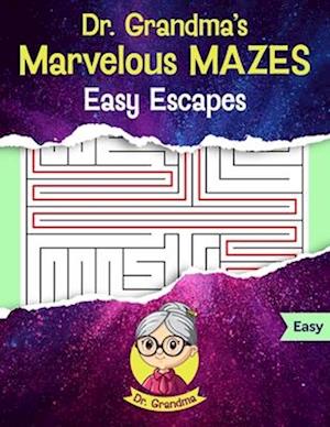 Dr. Grandma's Marvelous Mazes