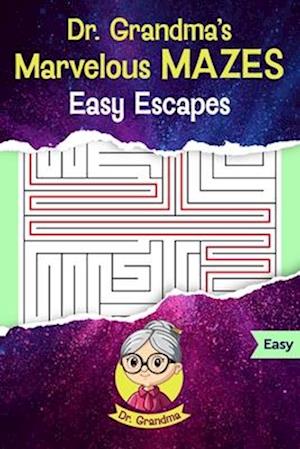 Dr. Grandma's Marvelous Mazes