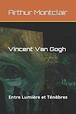 Vincent Van Gogh