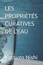 Les Propriétés Curatives de l'Eau