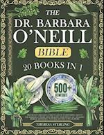 The Dr. Barbara O'Neill Bible