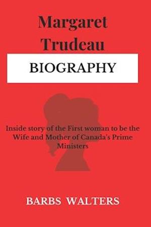 Margaret Trudeau