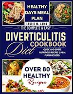 The complete & Easy Diverticulitis Diet Cookbook