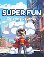 Super Fun Coloring Journal
