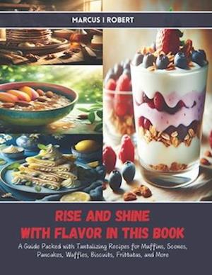 Rise and Shine with Flavor in this Book