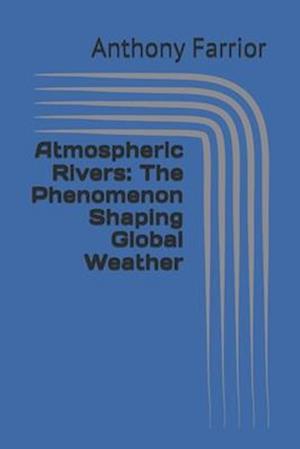 Atmospheric Rivers