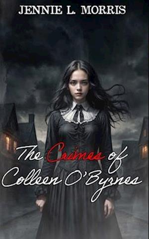 The Crimes of Colleen O'Byrnes