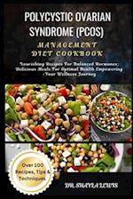 Polycystic Ovarian Syndrome (Pcos) Management Diet Cookbook