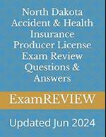 North Dakota Accident & Health Insurance Producer License Exam Review Questions & Answers