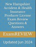 New Hampshire Accident & Health Insurance Producer License Exam Review Questions & Answers