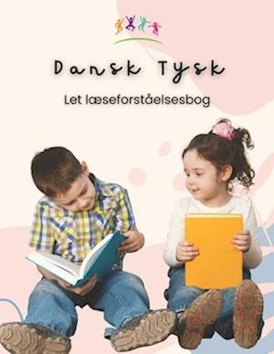 Let Dansk Tysk læseforståelsesbog