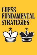 Chess Fundamental Strategies