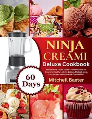 Ninja Creami Deluxe Cookbook