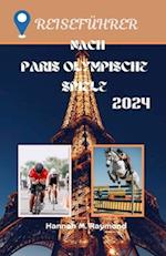 Reiseführer Nach Paris Olympische Spiele 2024