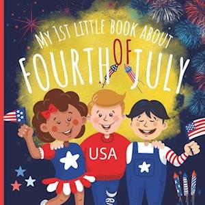My 1st Little Book About Fourth Of July