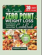 The Complete Zero Point Weight Loss Cookbook