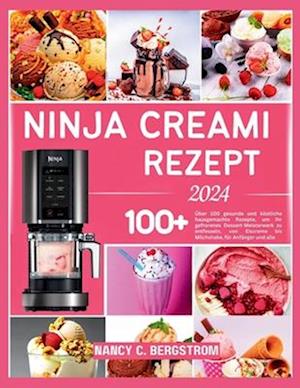 Ninja Creami Rezept 2024