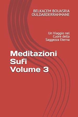 Meditazioni Sufi Volume 3