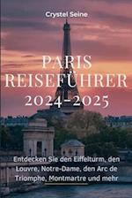 Paris-Reiseführer 2024-2025