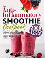 The Anti-Inflammatory Smoothie Cookbook