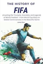 The History of FIFA