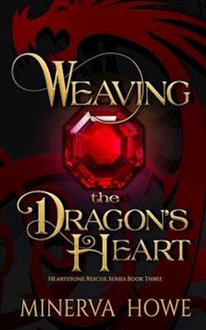 Weaving the Dragon's Heart